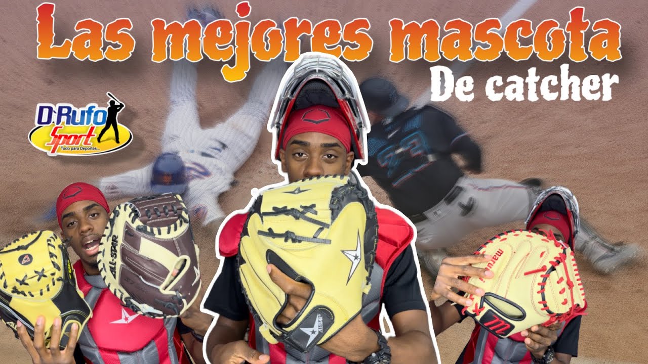 Las mejores mascota para catcher de BEISBOL ⚾️🔥