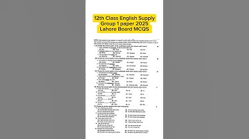 12th class English Lahore Board group 1 Mcqs paper 2025 #shorts #shortvideo #12th #exam