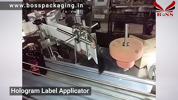 Hologram Label Applicator, Boss Packaging