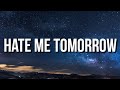 Chris Brown - Hate Me Tomorrow (Lyrics)