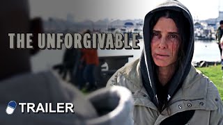 The Unforgivable | Official Trailer | Sandra Bullock, Vincent D'Onofrio, Viola Davis,...