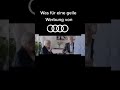 Audi Werbung Audi Werbung