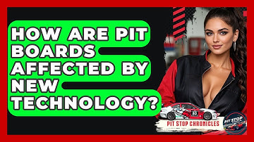 How Are Pit Boards Affected By New Technology? - Pit Stop Chronicles