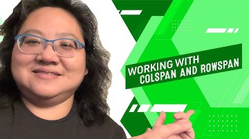 Coding for Beginners: Tables #4— How to Make an HTML Table Cell Span More than One Row or Column