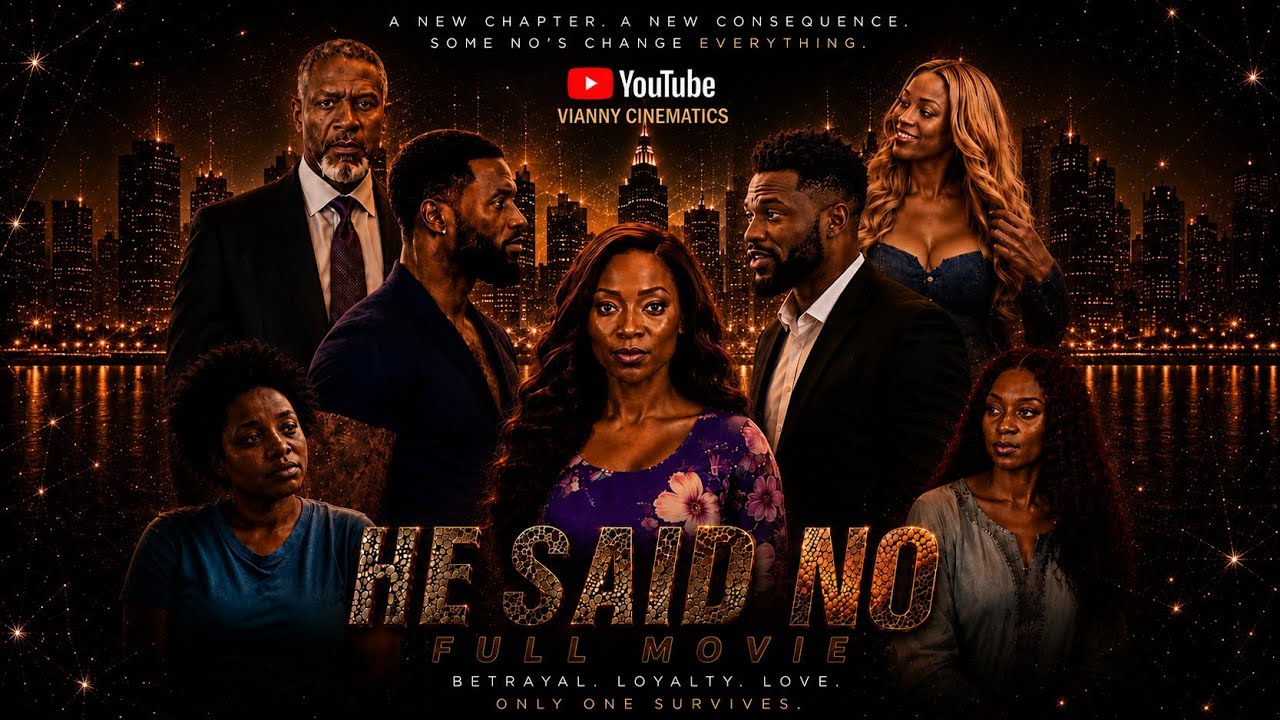 HE SAID NO | Latest Nigerian Full Movie 2026 | Family Drama | VIANNY CINEMATICS