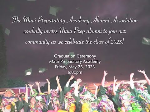 Maui Preparatory Academy Graduation 2023