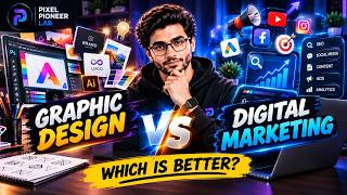 Digital Marketing vs Graphic Design 🎨📈 | Which Skill Is Better to Learn Guide