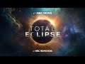 Watch 2024 total solar eclipse  nbc news special coverage