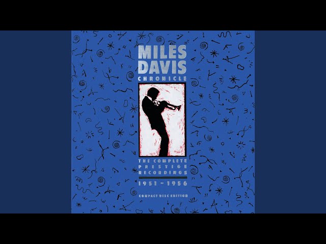 ジャズ Miles Davis Chronicle prestige recording Chronicle: The Complete Prestige Recordings 1951-1956 by