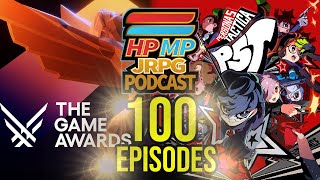 Game Awards | Persona 5 Tactica Lowest Rated P5 | Yakuza Kiryu Miscast | HP/MP JRPG Podcast Ep 100!