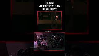 Did you know about THIS Easter egg in THE GREAT MOUSE DETECTIVE (1986)