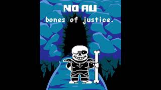 Royal Guard Sans Bones Of Justice. Org Song