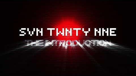 SVN TWNTY NNE - The Introduction