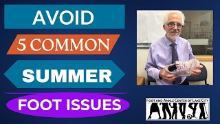 How To Avoid 5 Common Summer Foot Issues