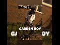 Garden Boy Smilez - Vets