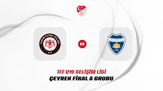 TFF Gelişim Ligi U19 Çeyrek Final Grup Müsabakası |  Ahlatcı Çorum FK - Sultanbeyli Belediyespor