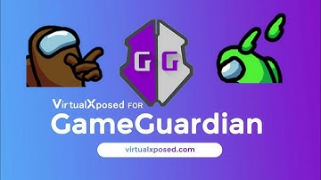 How to install & use Virtual Xposed With Game Guardian No root + Using Among US Script