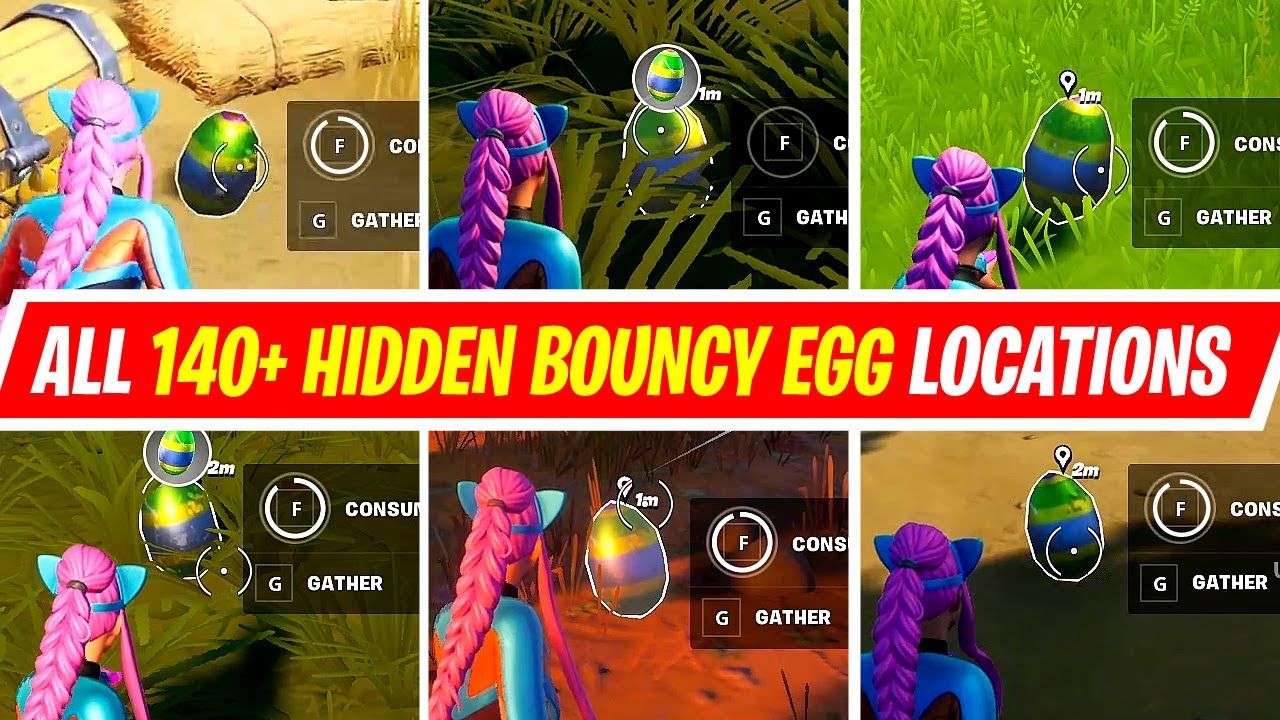 All 140+ Hidden Bouncy Eggs Locations in Fortnite All Forage Bouncy