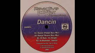 Reactive Project & The Crazy DJs Team - Dancin (Pumpin Bass Mix)