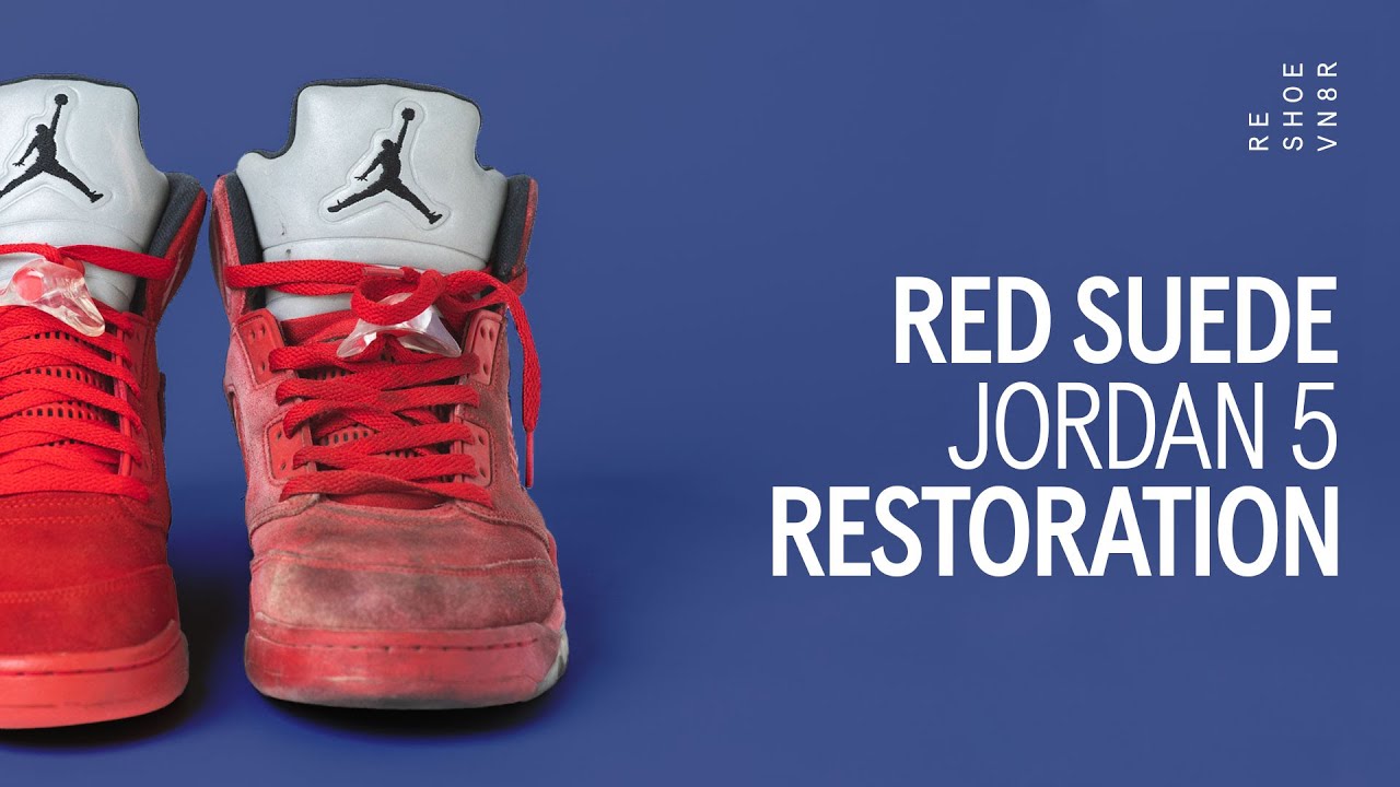 Air Jordan 5 Red Suede Restoration With Vick Almighty - YouTube