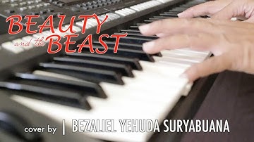 Beauty and the Beast | bali Pianist | Piano Cover by BEZALIEL YEHUDA SURYABUANA