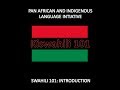 Learn Kiswahili Swahili 101 Lesson One