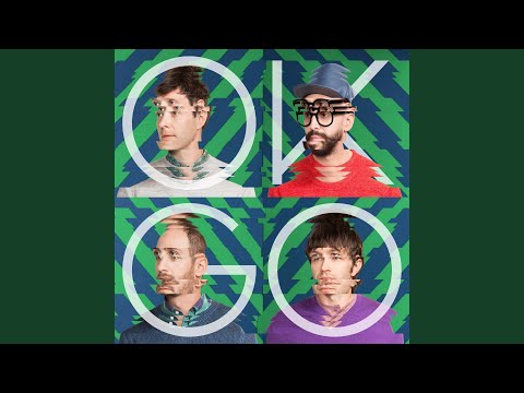 The Writing's On the Wall - OK Go