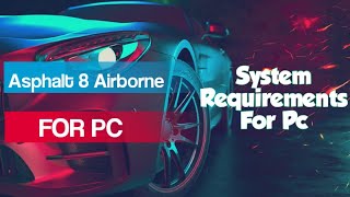 Asphalt 8 Airborne Requirement For PC | PC Games 2021| Best Games screenshot 2