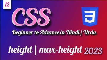 CSS Height min-height max-height | CSS tutorial in Hindi Urdu