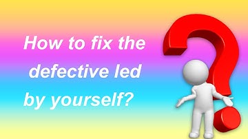 How to fix the defective Ws2812b led strip by yourself?