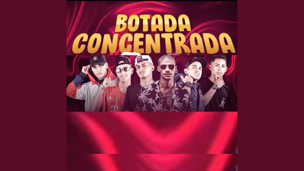 Botada Concentrada - YouTube