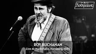 Roy Buchanan  Live At Rockpalast 1985 (Full Concert Video)