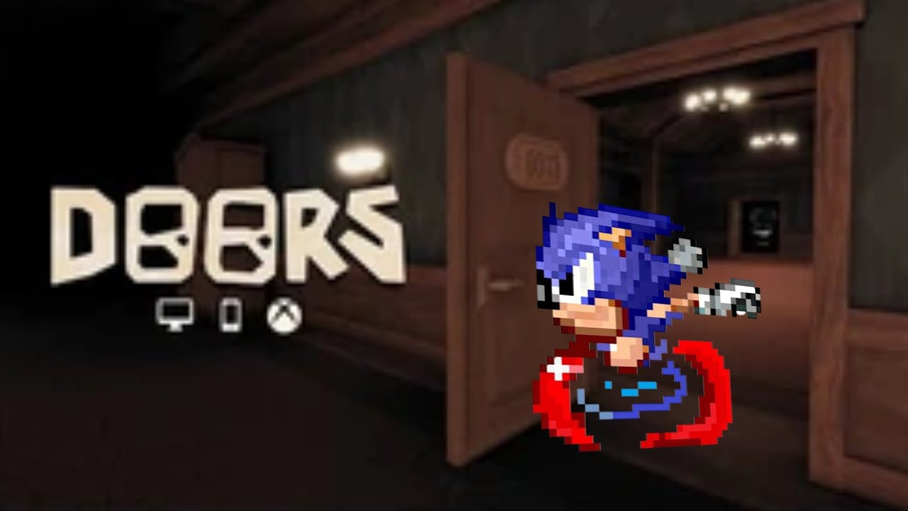 If sonic played doors 