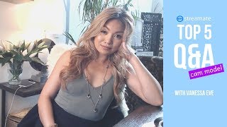 Streamate X WeCamgirls | Top 5 Common Cam Model Questions... Answered!