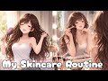 MY DAILY GLOW UP ROUTINE #SKINCARE