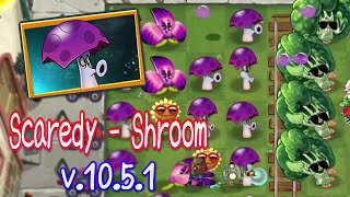 Pvz 2 10.5.1 - New Plants Scaredy - Shroom Unfinish Gameplay in Plants vs Zombies 2