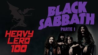 BLACK SABBATH (1ªparte) - Heavy Lero 100 - apresentado por Gastão e Clemente