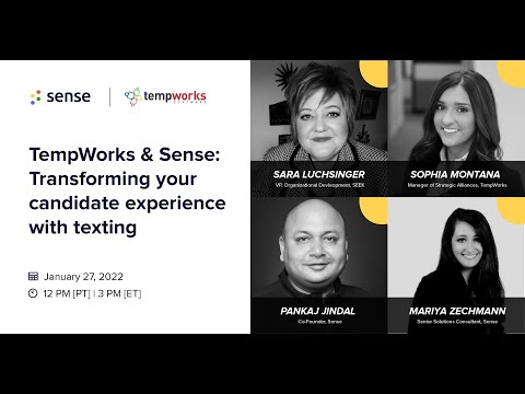 TempWorks & Sense: Transforming your candidate experience with texting