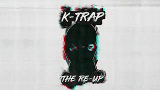 K-Trap - Watching [Official Audio]