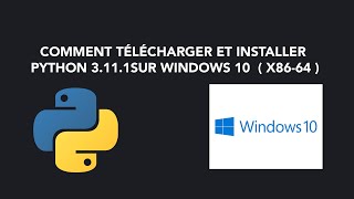 How to download and install Python 3.11.1 on Windows 10 (x86-64)