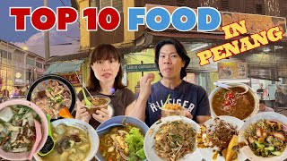 Here’s our MUST TRY 10 top Food in Penang.