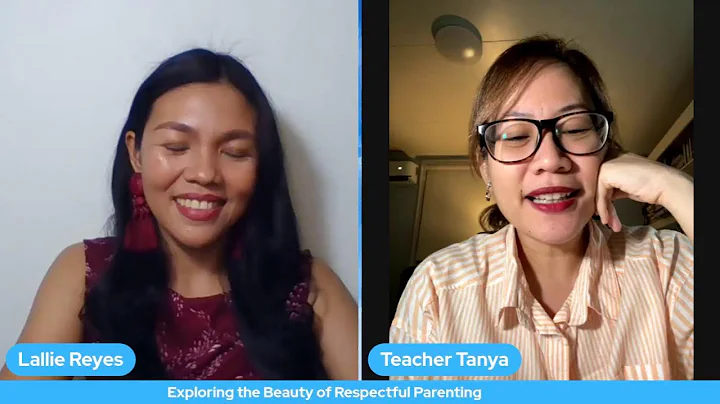 Respectful Parenting with Teacher Tanya Velasco
