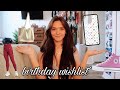 My 18th birthday wishlist... teen gift guide
