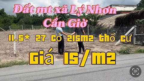 Đất mặt tiền đường Lý Nhơn xã Lý Nhơn Cần Giờ(11.5*27) có 215 thổ cư, giá đầu tư