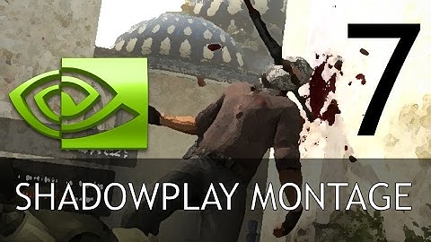 Random shadowplay clips #7