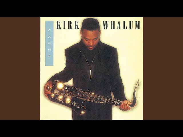 Kirk Whalum - Love Is A Losing Game