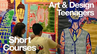 Art and Design for Teenagers | Short Courses