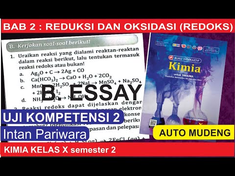 (ESSAY) UJI KOMPETENSI 2 - BAB II  REDOKS (Buku PR Intan Pariwara) Kimia Kelas X semester 2