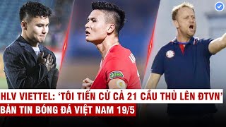 VN Sports 19/5 | Bất ngờ mức lương Quang Hải nhận khi sang Nhật, hé lộ lương HLV Polking ở CAHN