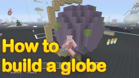Minecraft - How to build a globe